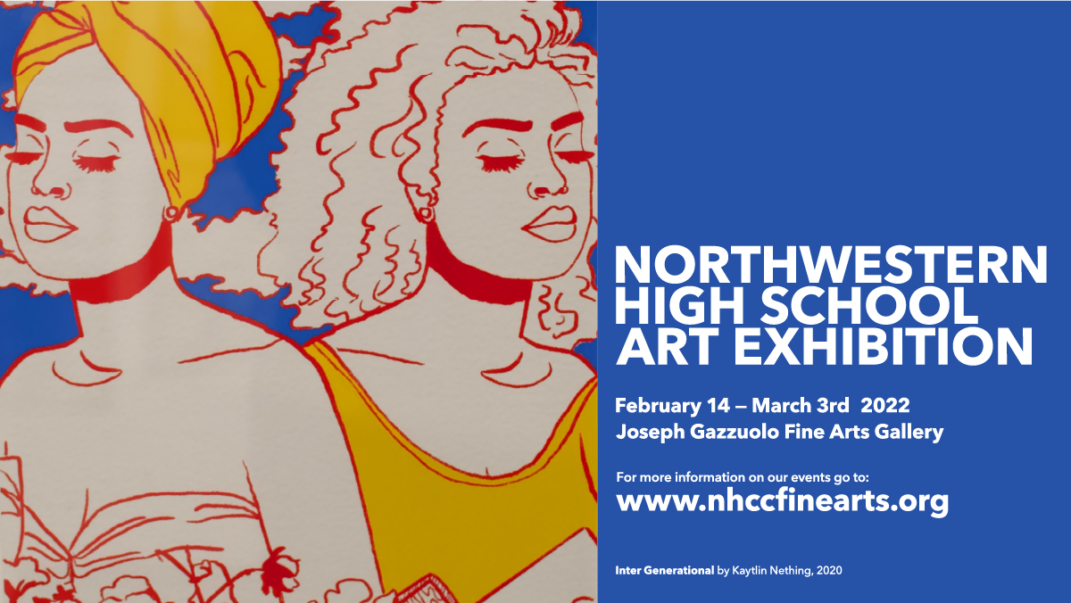 Northwestern High School Art Show February 14 - March 3