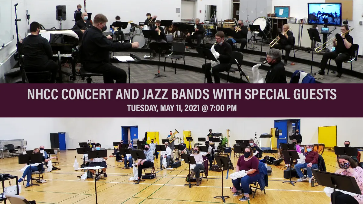 banner of NHCC concert and Jazz bands playing in the classroom and in a gym