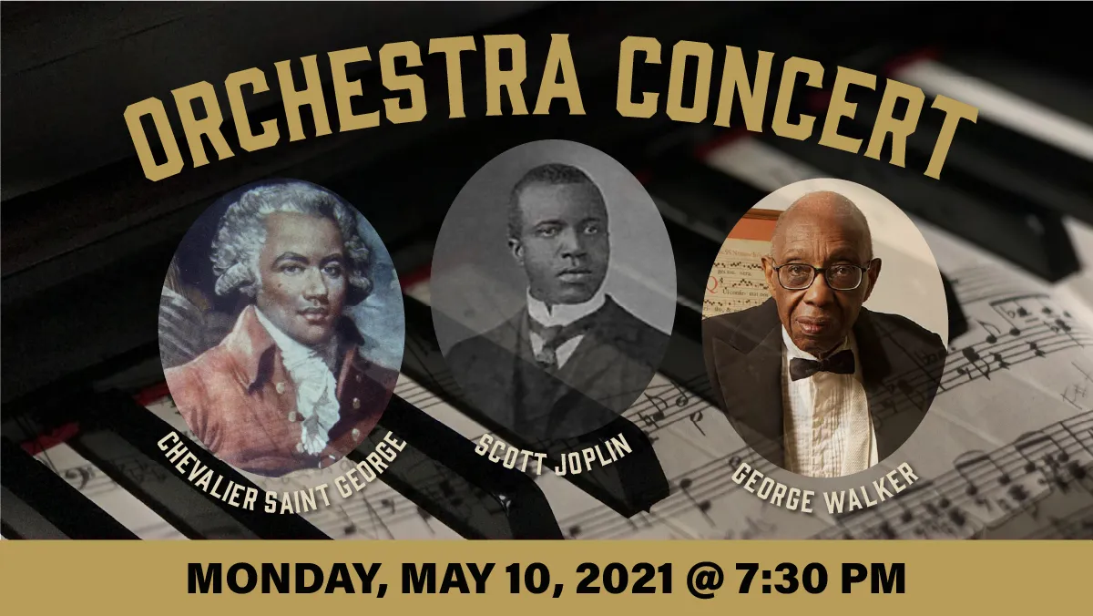 banner for Orchestra concert with 3 notable composers. Chevalier Saint George, George Walker, and Scott Joplin