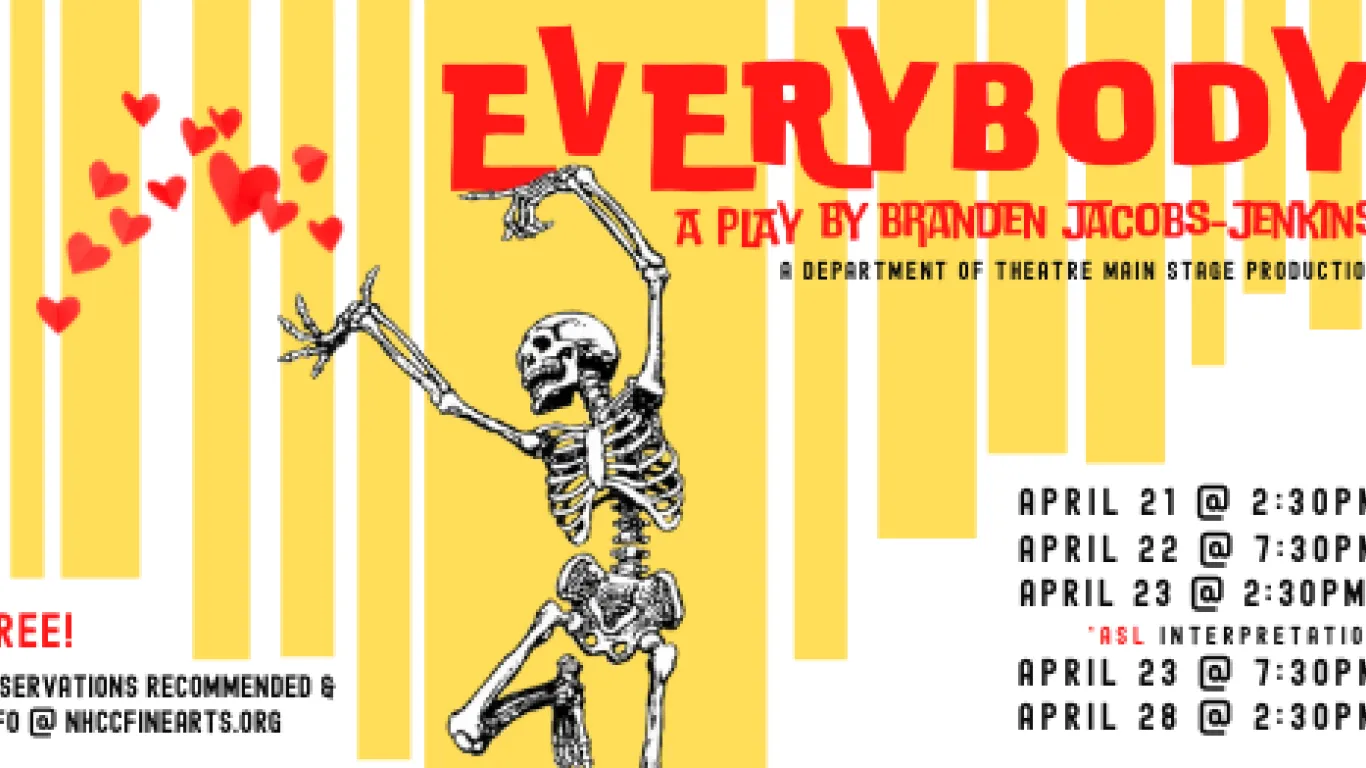 An promotional image for the NHCC theater production of Everybody