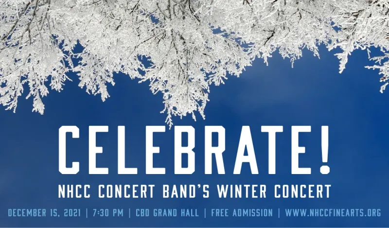 Celebrate NHCC Concert Band's Winter Concert Banner
