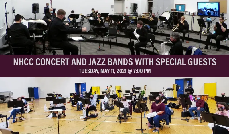 banner of NHCC concert and Jazz bands playing in the classroom and in a gym
