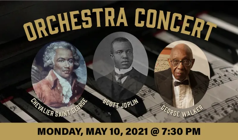 banner for Orchestra concert with 3 notable composers. Chevalier Saint George, George Walker, and Scott Joplin