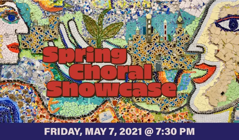 banner for Spring Choral Showcase over mosaic of two heads and a castle 