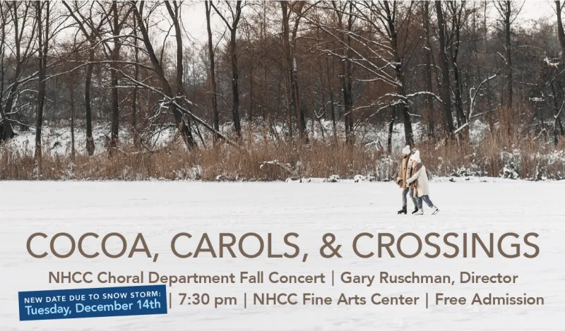 video NHCC Choral Department Fall Concert: COCOA, CAROLS AND CROSSINGS